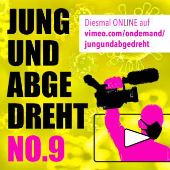 Bild zur News: Jung & Abgedreht Nr. 9 findet online statt