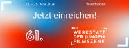 Call for Entries: Bis 01. Februar 2026 - Film zur Werkstatt der Jungen ...