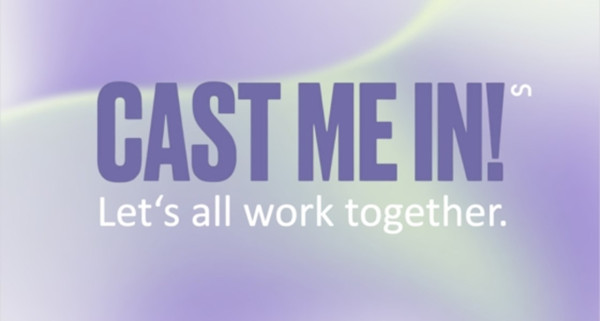 Cast Me In! Lets all Work Together